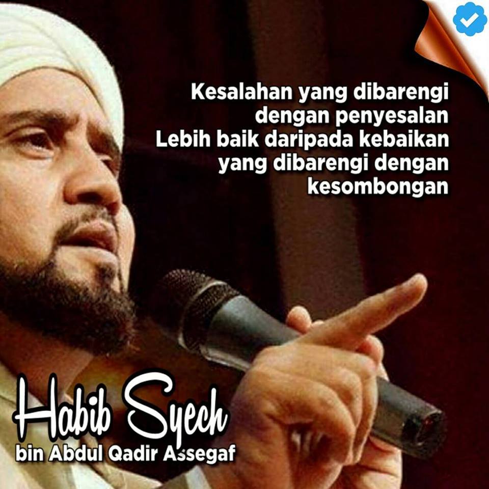 Habib Syech Jangan Tebar Kebencian Dengan Alasan Ingin Masuk Surga